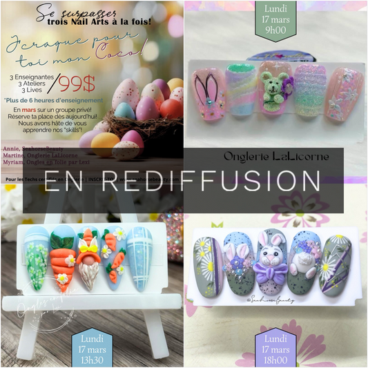 EN REDIFFUSION | TRIO ATELIERS NAILART | J’craque pour toi mon Coco!