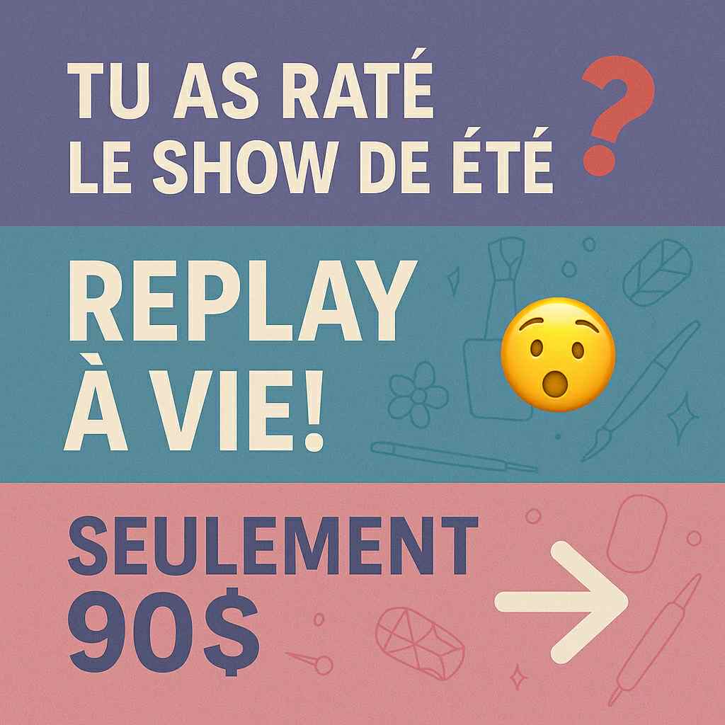 EN REDIFFUSION | TRIO ATELIERS NAILART | L'Été c'est fait pour jouer!