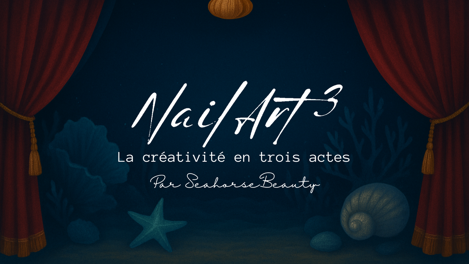 NailArt³ - La créativité en trois actes